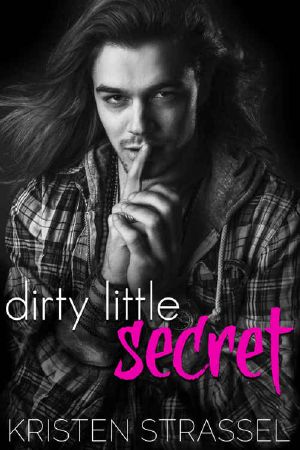 [The Inheritance 01] • Dirty Little Secret · New Adult Rock Star Romance (Not Exactly A Stepbrother Romance Book 1)